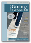 Magazine Tussen Goed en kwaad Magazine Tussen Goed en kwaad