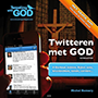 Twitteren met God