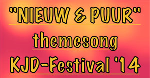Themazong KJD Festival 2014 - Nieuw & Puur