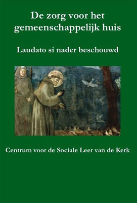 Nieuwe bundel van CSLK over Laudato Si