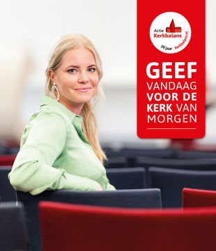 Geef vandaag voor de kerk van morgen