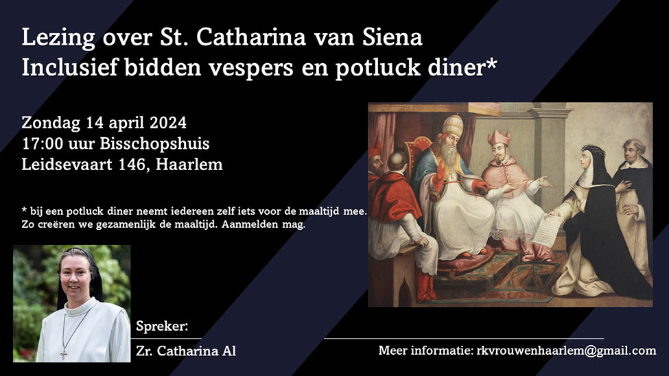 Bijeenkomst over Catharina van Siena Bijeenkomst over Catharina van Siena