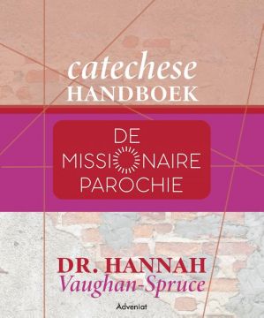 Catechese Handboek - Hannah Vaughan-Spruce